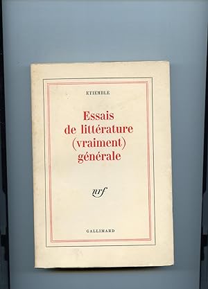 Image du vendeur pour ESSAIS DE LITTERATURE (vraiment) Gnrale. mis en vente par Librairie CLERC