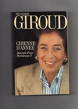 Imagen del vendedor de CHIENNE D'ANNEE Journal d'une parisienne 2 . 1995. a la venta por Librairie CLERC