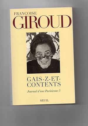 Imagen del vendedor de GAIS-Z-ET-CONTENTS. (Journal d'une parisienne 3). a la venta por Librairie CLERC