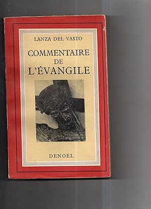 Seller image for COMMENTAIRE DE L'EVANGILE. for sale by Librairie CLERC