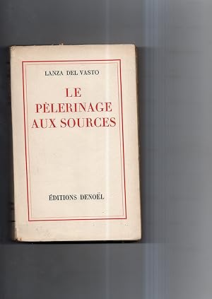 Immagine del venditore per LE PELERINAGE AUX SOURCES. venduto da Librairie CLERC