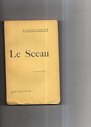 Seller image for LE SCEAU. for sale by Librairie CLERC