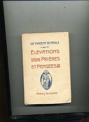 Bild des Verkufers fr ELEVATION, PRIRES ET PENSES. zum Verkauf von Librairie CLERC
