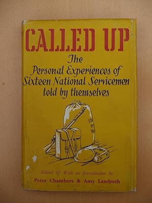 Image du vendeur pour CALLED UP: The personal experiences of sixteen National Servicemen, told by themselves mis en vente par Terry Blowfield