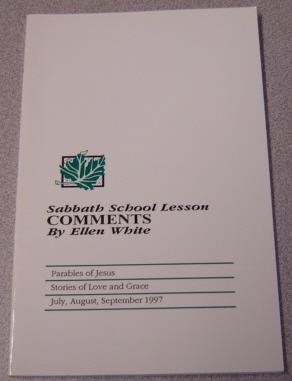 Immagine del venditore per Sabbath School Lesson Comments: Parables of Jesus, July, Aug., Sept. 1997 venduto da Books of Paradise