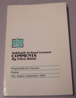 Immagine del venditore per Sabbath School Lesson Comments: Psalms, July, Aug., Sept. 1990 venduto da Books of Paradise
