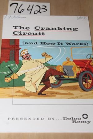 Image du vendeur pour Cranking Circuit and How it Works mis en vente par Princeton Antiques Bookshop