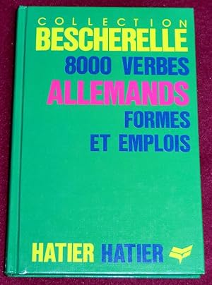 Seller image for L'ART DE CONJUGUER EN ALLEMAND - 8000 verbes allemands, formes et emplois for sale by LE BOUQUINISTE
