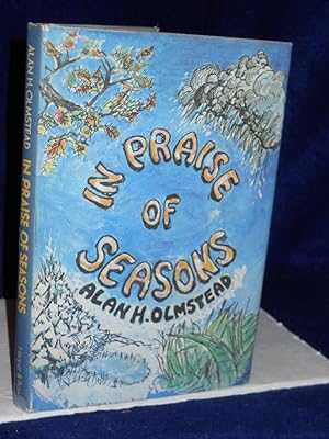 Imagen del vendedor de In Praise of Seasons. SIGNED by author a la venta por Gil's Book Loft