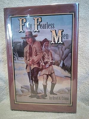 Immagine del venditore per Fifty Fearless Men: The Forsyth Scouts and Beecher Island venduto da Prairie Creek Books LLC.
