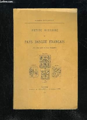 Seller image for PETITE HISTOIRE DU PAYS BASQUE FRANCAIS for sale by Le-Livre