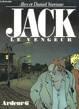 Bild des Verkufers fr Ardeur n6 : Jack, le vengeur zum Verkauf von Le-Livre