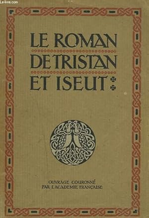 Imagen del vendedor de LE ROMAN DE TRISTAN ET ISEUT a la venta por Le-Livre