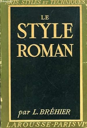 Bild des Verkufers fr LE STYLE ROMAN zum Verkauf von Le-Livre