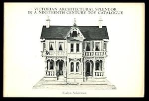 VICTORIAN ARCHITECTURAL SPLENDOR IN A NINETEENTH CENTURY TOY CATALOGUE.