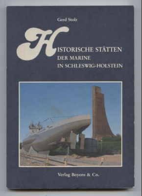 Bild des Verkufers fr Historische Sttten der Marine in Schleswig-Holstein. zum Verkauf von Leonardu