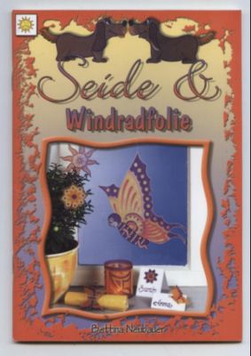 Seller image for Seide & Windradfolie. for sale by Leonardu