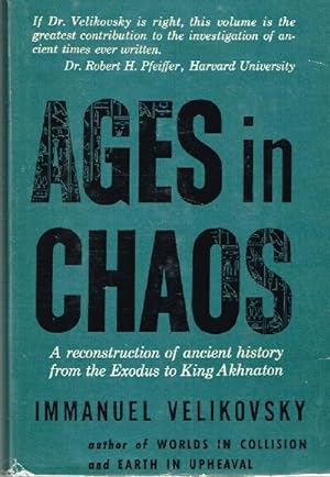Ages in Chaos, Volume 1, From the Exodus to King Akhnaton