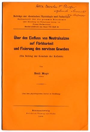 Über den Einfluss von Neutralsalzen auf Färbkaeit und Fixierung des nervösen Gewebes (Ein Beitrag...