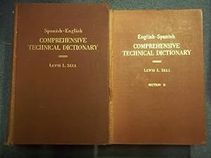 Seller image for Spanish - English Comprehensive Technical Dictionary of Aircraft - Automobile - Railways - Highways - Electricity - Electronics - Radio - Television, etc. English - Spanish Comprehensive Technical Dictionary. (2 vols.) for sale by Carmichael Alonso Libros