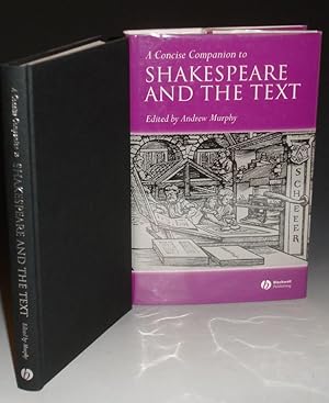 Seller image for A Concise Companion to Shakespeare and the Text for sale by Alcuin Books, ABAA/ILAB