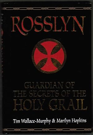 Bild des Verkufers fr Rosslyn: Guardian of Secrets of the Holy Grail zum Verkauf von Besleys Books  PBFA