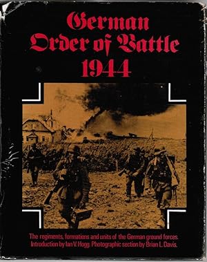 German Order of Battle,1944 - The Regiments,Formations and Units of the German Ground Forces