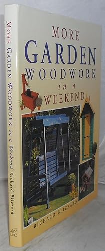 Immagine del venditore per More Garden Woodwork in a Weekend venduto da Besleys Books  PBFA