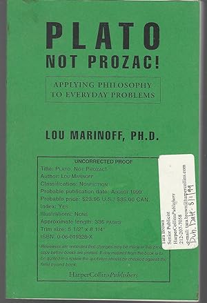 Seller image for Plato, Not Prozac!: Applying Eternal Wisdom to Everyday Problems for sale by Dorley House Books, Inc.