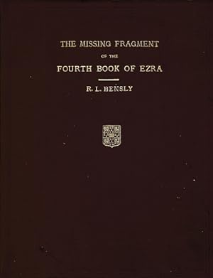 Image du vendeur pour The Missing Fragment of the Latin Translation of the Fourth Book of Ezra mis en vente par Barter Books Ltd