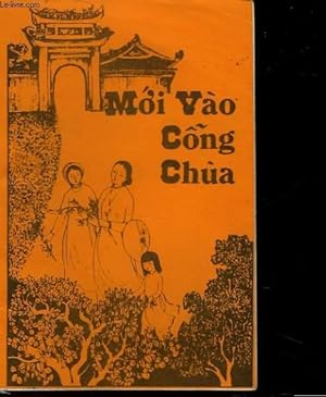 Seller image for MOI VAO CONG CHUA for sale by Le-Livre