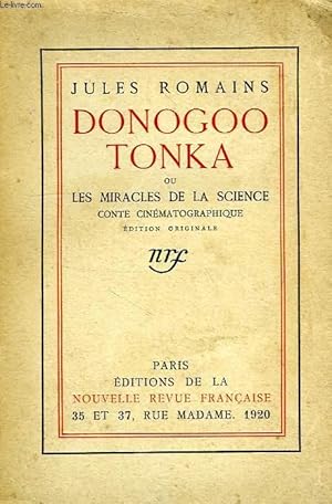 Bild des Verkufers fr DONOGOO TONKA, OU LES MIRACLES DE LA SCIENCE, CONTE CINEMATOGRAPHIQUE zum Verkauf von Le-Livre