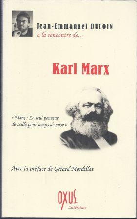 Bild des Verkufers fr Karl Marx le seul penseur de taille pour temps de crise, sous la direction d'Alexis Lavis avec la prface de Grard Mordillat zum Verkauf von LES TEMPS MODERNES