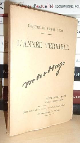 Image du vendeur pour L'ANNEE TERRIBLE N° 2 - L'Oeuvre De Victor Hugo - T177 mis en vente par Planet'book