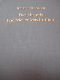 Bild des Verkufers fr Die Historia Friederici et Maximiliani zum Verkauf von Alte Bcherwelt