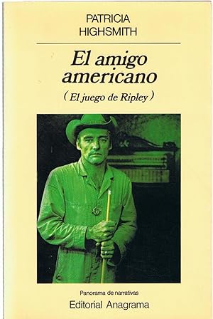 Seller image for EL AMIGO AMERICANO (El juego de Ripley) for sale by Librera Torren de Rueda