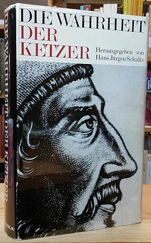 Imagen del vendedor de Die Wahrheit der Ketzer a la venta por Stephen Peterson, Bookseller