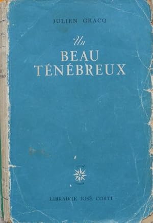 Image du vendeur pour Un beau tnbreux. mis en vente par Librairie les mains dans les poches