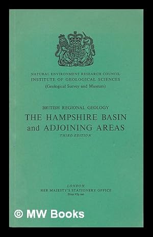 Bild des Verkufers fr British regional geology : the Hampshire basin and adjoining areas zum Verkauf von MW Books Ltd.