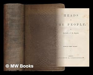 Seller image for Heads of the people : or Portraits of the English / drawn by Kenny Meadows [2 volumes in 1] for sale by MW Books Ltd.