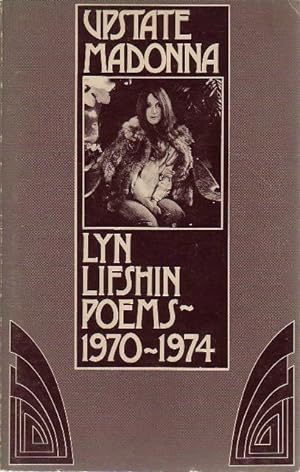 Bild des Verkufers fr UPSTATE MADONNA: Poems 1970-1974. zum Verkauf von Bookfever, IOBA  (Volk & Iiams)