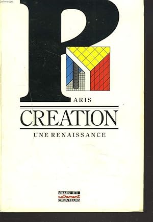 Imagen del vendedor de PARIS CREATION. UNE RENAISSANCE. a la venta por Le-Livre