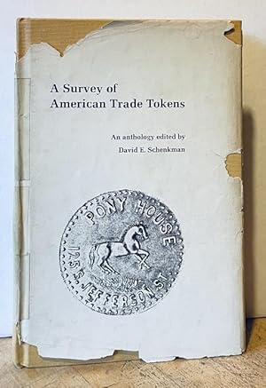 Bild des Verkufers fr A Survey of American Trade Tokens: An Anthology zum Verkauf von Nighttown Books