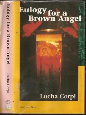 Seller image for Eulogy for a Brown Angel: A Mystery Novel for sale by The Book Collector, Inc. ABAA, ILAB