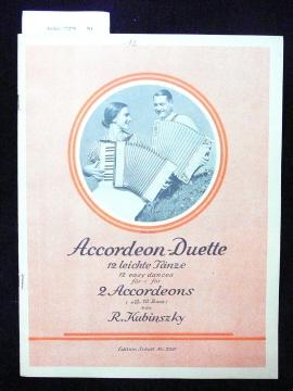 Accordeon-Duette. 12 leichte Tänze für zwei Accordeons (ab 12 Bass).