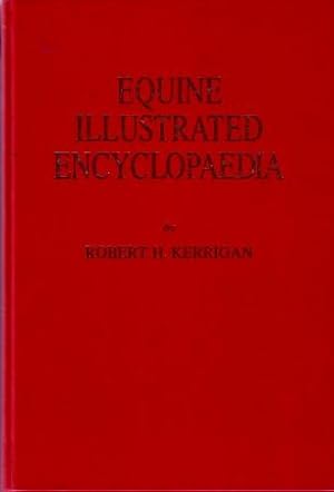 Equine Illustrated Encyclopaedia