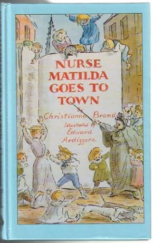 Imagen del vendedor de Nurse Matilda goes to Town a la venta por The Children's Bookshop