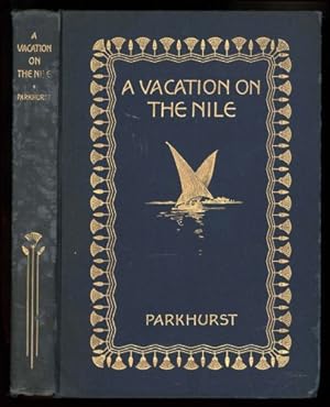 Seller image for Vacation on the Nile, A; A Collection of Letters Written to Friends at Home for sale by Sapience Bookstore