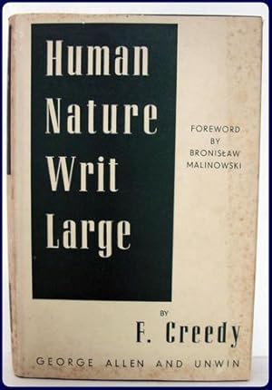 HUMAN NATURE WRIT LARGE : A SOCIAL PSYCHOLOGIC SURVEY AND WESTERN ANTHROPOLOGY