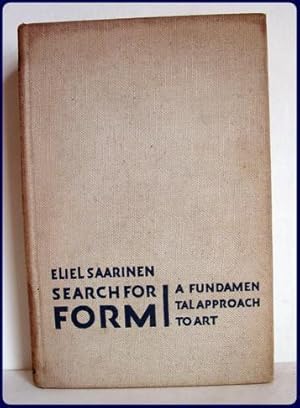 Seller image for SEARCH FOR FORM. A FUNDAMENTAL APPROACH TO ART. for sale by Parnassus Book Service, Inc